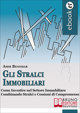 Gli Stralci Immobiliari